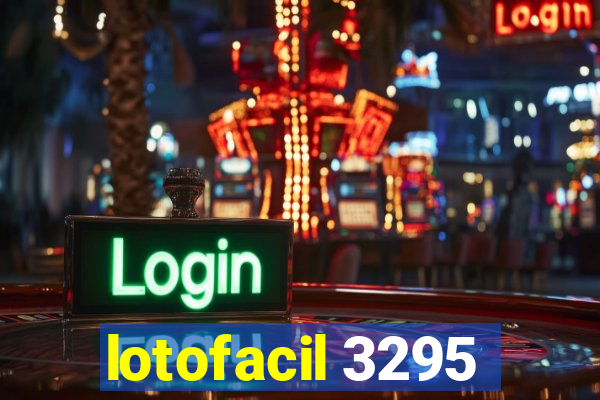 lotofacil 3295